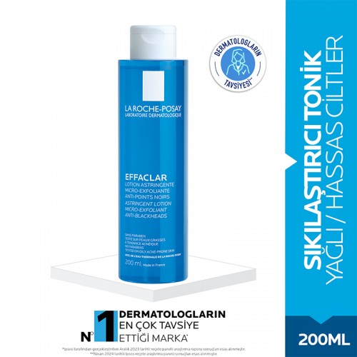 La Roche Posay Effaclar Tonique - Yağlı Ciltler İçin Tonik 200ml